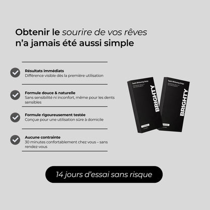 BRIGHTY™ Bandes blanchissantes
